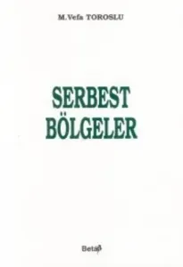 Serbest Bölgeler