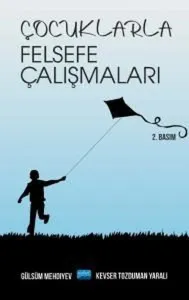 Çocuklarla Felsefe Çalışmaları