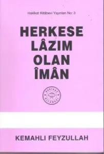 Herkese Lazım Olan İman