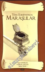 Türk Edebiyatında: Maraşlılar -
