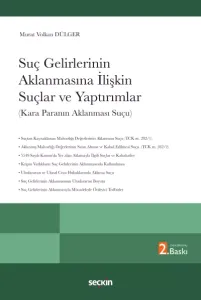 Suç Gelirlerinin Aklanmasına İlişkin Suçlar ve Yaptırımlar