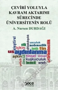 Çeviri Yoluyla Kavram Aktarımı Sürecinde Üniversitenin Rolü -
