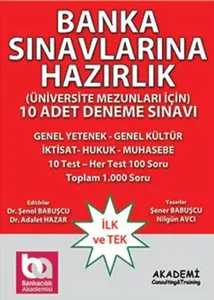 Üniversite Mezunları İçin Banka Sınavlarına Hazırlık 10 Adet Deneme Sınavı