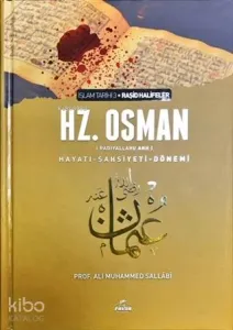 3. Halife Hz. Osman (ra) Hayatı, Sallabi (Ciltli Şamua)