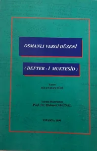 Osmanlı Vergi Düzeni (Defter-i Muktesid )
