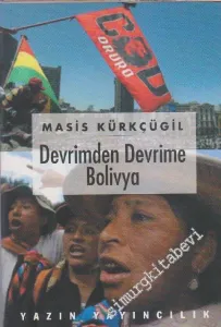Devrimden Devrime Bolivya -