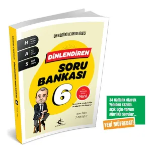 6. Sınıf Dinlendiren Soru Bankası (Eker Test) (MAARİF MODELİ)