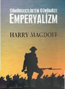 Sömürgecilikten Günümüze Emperyalizm