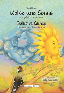 Wolke und Sonne / Bulut ve Güneş