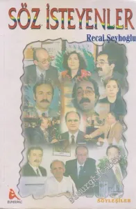 Söz İsteyenler : Söyleşiler -        1998