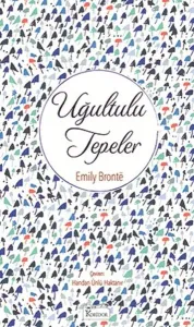 Uğultulu Tepeler ( Bez Ciltli )