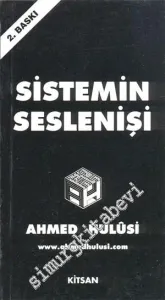 Sistemin Seslenişi -