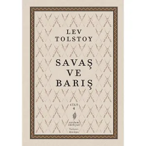 SAVAŞ VE BARIŞ Cilt:4