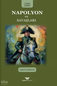 Napolyon ve Savaşları