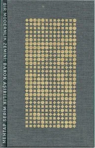 Bir Modernlik Zemini-Barok Aşırılık