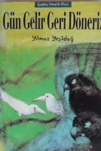 Gün Gelir Geri Döneriz