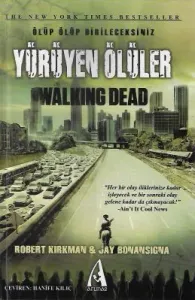 Yürüyen Ölüler - Ölüp Ölüp Dirileceksiniz - Ciltli Kitap