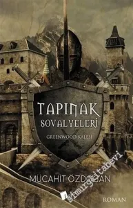 Tapınak Şovalyeleri - Greenwood Kalesi -