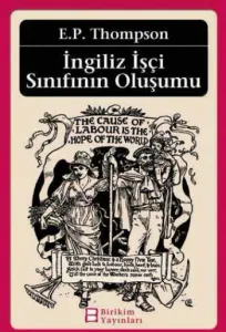 İngiliz İşçi Sınıfının Oluşumu