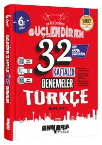 ANKARA YAY. 6.SINIF GÜÇ. 32 HAFTALIK TÜRKÇE DENEMELERİ 2027