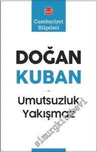 Umutsuzluk Yakışmaz -         2018