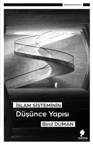 İslam Sisteminin Düşünce Yapısı