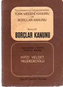 Türk Medeni Kanunu Ve Borçlar Kanunu II.Cilt Borçlar Kanunu