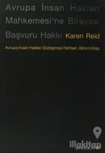 Avrupa İnsan Hakları Mahkemesi'ne Bireysel Başvuru Hakkı