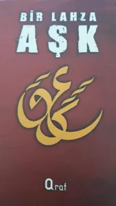 Bir Lahza Aşk