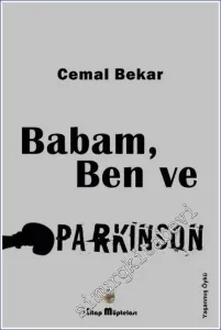 Babam Ben ve Parkinson -        2023