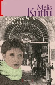Fransızca Bilen Yeşil Atkı