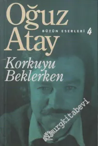 Korkuyu Beklerken -
