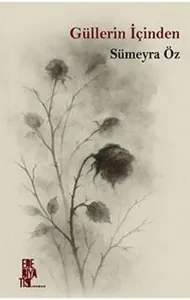 Güllerin İçinden