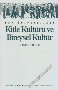 Kitle Kültürü ve Bireysel Kültür (Cep Üniversitesi) -