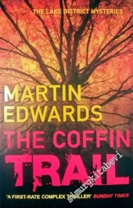 The Coffin Trail: Lake District Mysteries -        2005