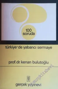 100 Soruda Türkiye'de Yabancı Sermaye -        1970