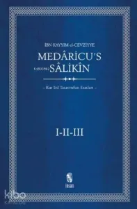 Medaricu's Salikin Kur'ani Tasavvufun Esasları (3 Cilt Takım)