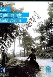 Ada Sahillerinde Bekliyorum -