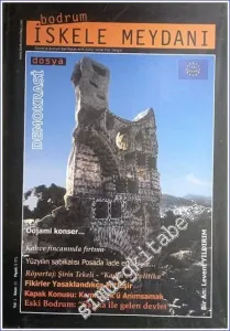 Bodrum İskele Meydanı - Aylık Kültür Sanat Fikir Dergisi Dosya: Demokrasi - Sayı: 11    Yıl: 1  Haziran  2007