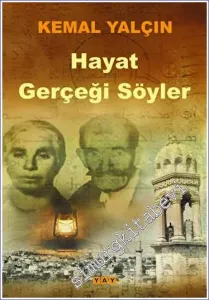 Hayat Gerçeği Söyler -         2023