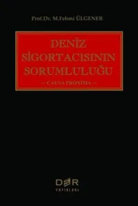 Deniz Sigortacısının Sorumluluğu