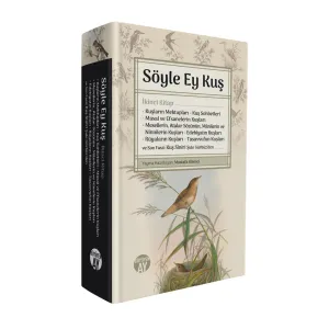 Söyle Ey Kuş - İkinci Kitap