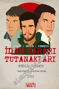 İdam Kararı Tutanakları - Meclis / Senato -
