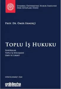 Toplu İş Hukuku