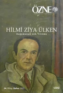 Özne 34. Kitap - Hilmi Ziya Ülken;Doğumunun 120 Yılında