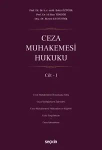 Ceza Muhakemesi Hukuku Cilt – I