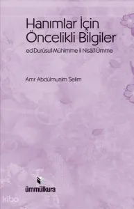 Hanımlar İçin Öncelikli Bilgiler