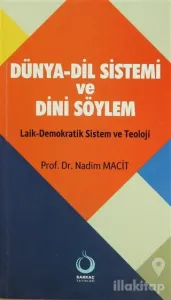 Dünya-Dil Sistemi ve Dini Söylem