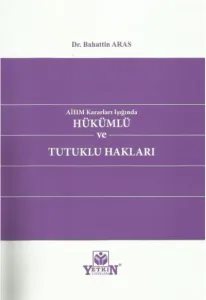Hükümlü ve Tutuklu Hakları