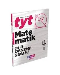 DERS KOÇU TYT MATEMATİK 12'Lİ DENEME SINAVI (DK)